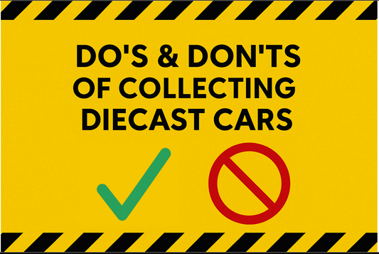 Starting Your Diecast Car Collection: Do’s & Don’ts for New Collectors